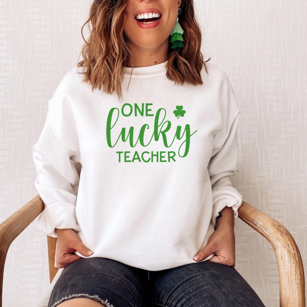 St. Patrick’s Day Teacher Sweatshirt